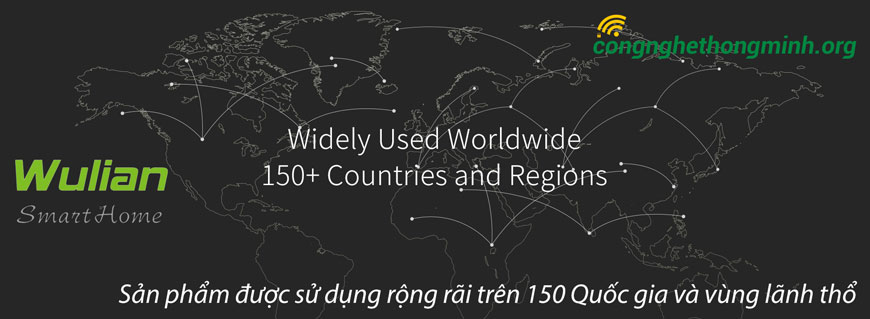 Thiết bị Nhà thông minh Wulian được sử dụng rộng rãi trên 150 quốc gia và vùng lãnh thổ